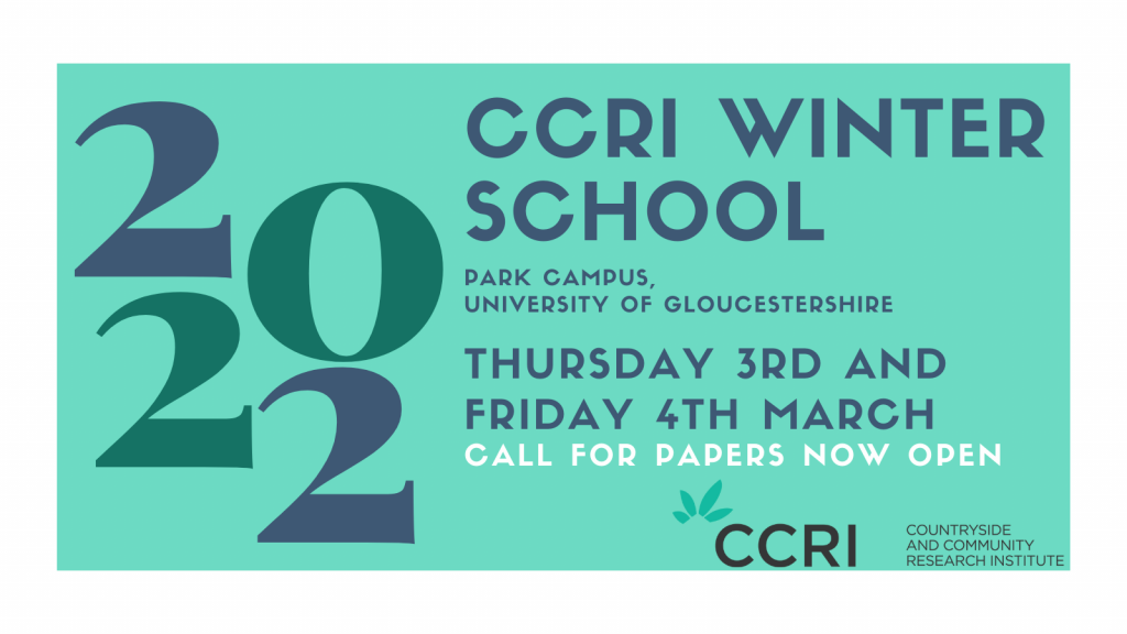 Advert for the CCRI Winter School  3rd and 4th March 2022 at Park Campus, University of Gloucestershire. 